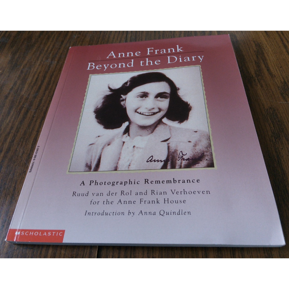 Anne Frank Beyond The Diary By Ruud Van Der Rol And Rian Verhoeven (1995)